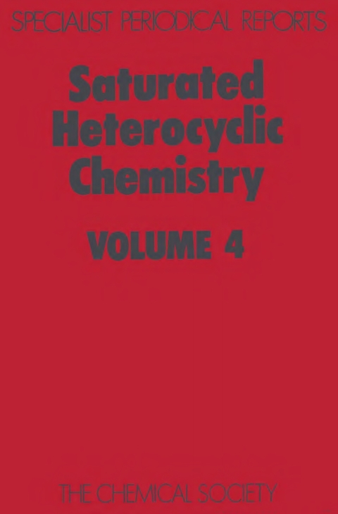 Cover image for book Saturated Heterocyclic Chemistry