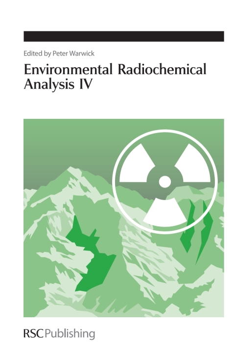 Cover image for book Environmental Radiochemical Analysis IV