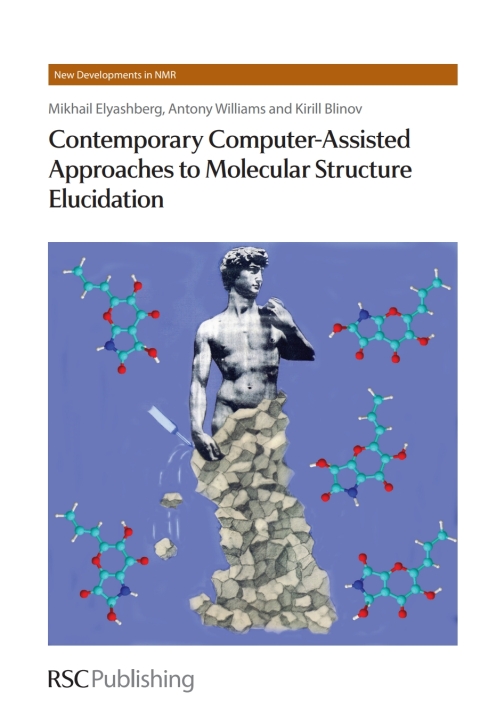 Contemporary Computer-Assisted Approaches to Molecular Structure Elucidation 