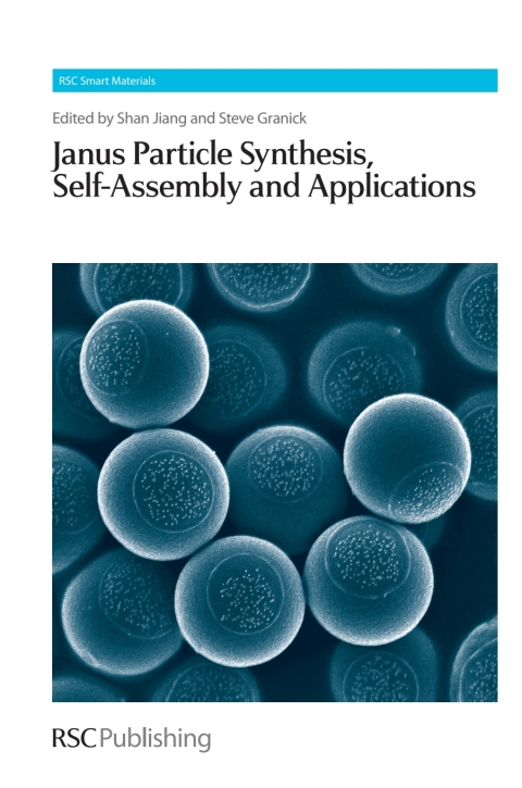 Cover image for book Janus Particle Synthesis, Self-Assembly and Applications
