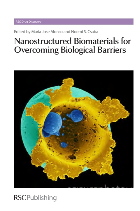 Cover image for book Nanostructured Biomaterials for Overcoming Biological Barriers