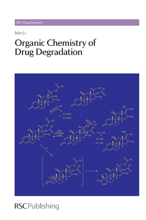Organic Chemistry of Drug Degradation 