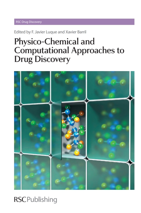 Cover image for book Physico-Chemical and Computational Approaches to Drug Discovery