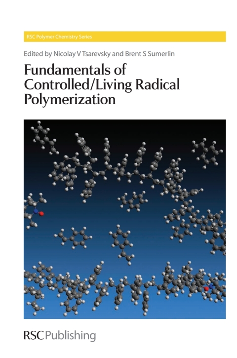 Cover image for book Fundamentals of Controlled/Living Radical Polymerization