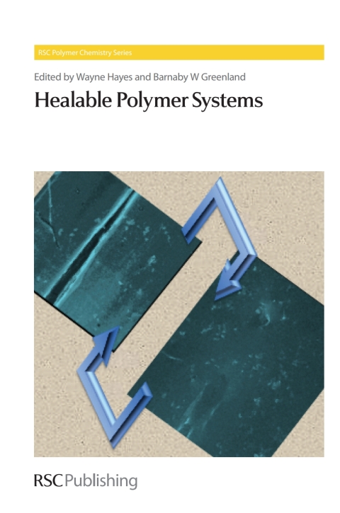 Cover image for book Healable Polymer Systems