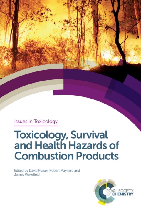 Cover image for book Toxicology, Survival and Health Hazards of Combustion Products