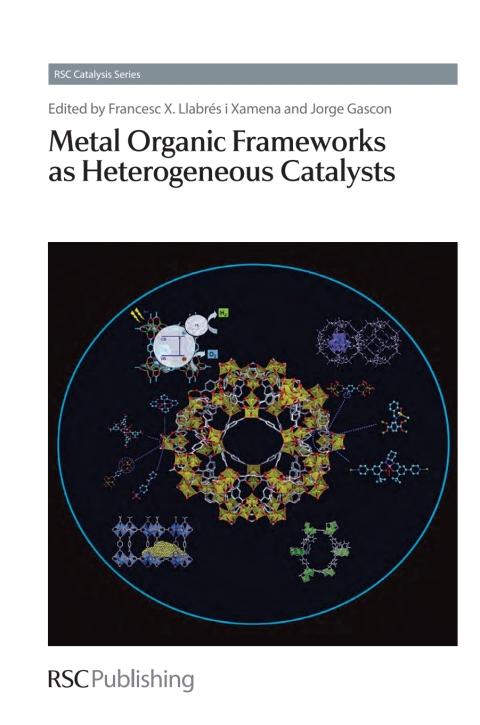 Cover image for book Metal Organic Frameworks as Heterogeneous Catalysts