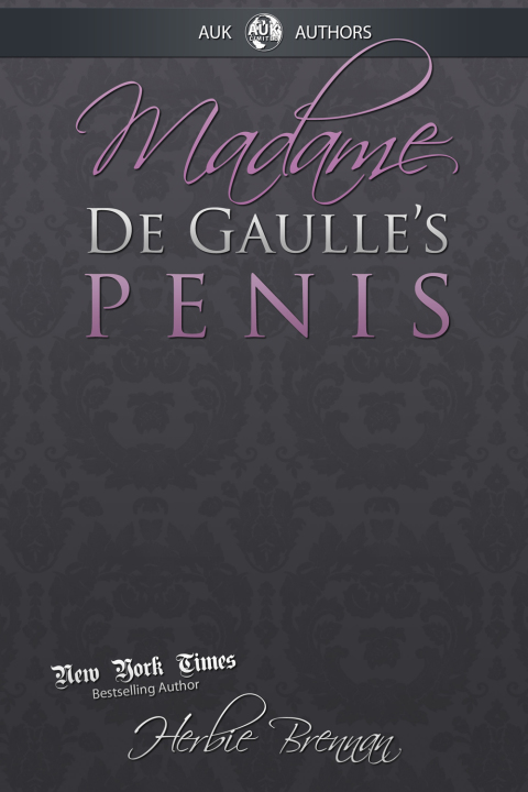 Cover image for book Madame de Gaulle's Penis