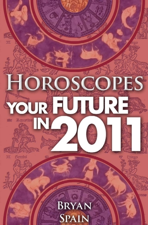 Cover image for book Horoscopes - Your Future In 2011