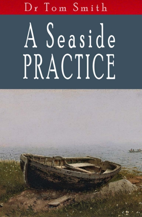 Cover image for book A Seaside Practice