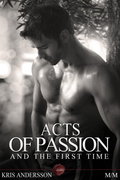 Cover image for book Acts of Passion And The First Time