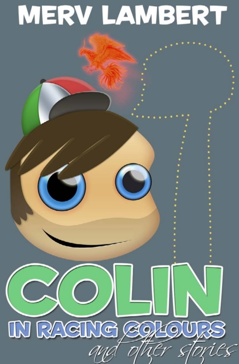 Cover image for book Colin in Racing Colours