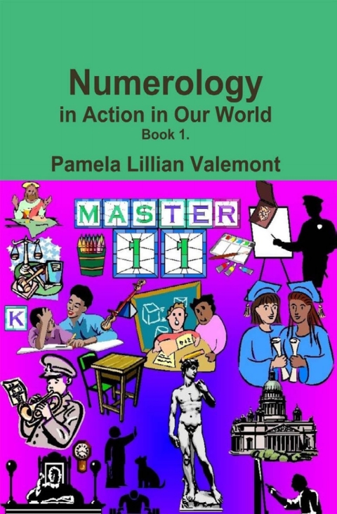 Cover image for book Numerology in Action in Our World