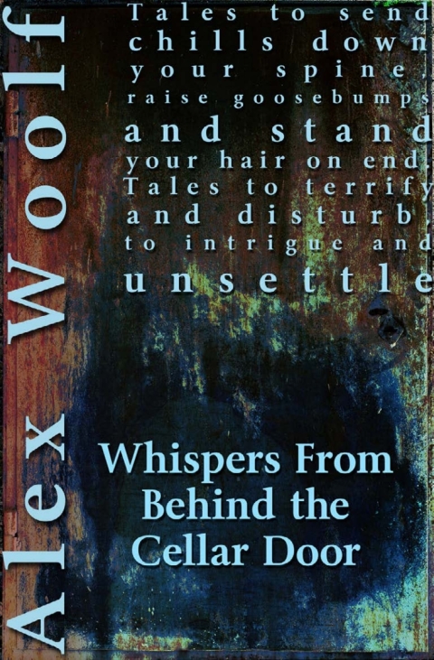 Cover image for book Whispers From Behind The Cellar Door