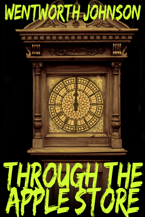 Cover image for book Through the Apple Store