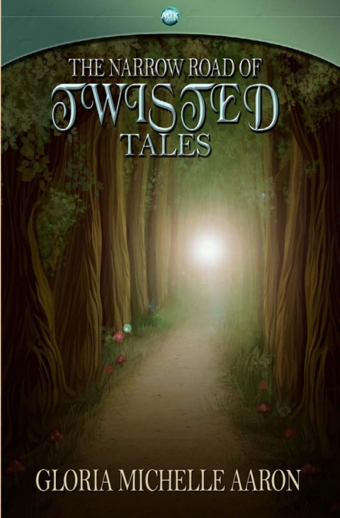 Cover image for book The Narrow Road of Twisted Tales