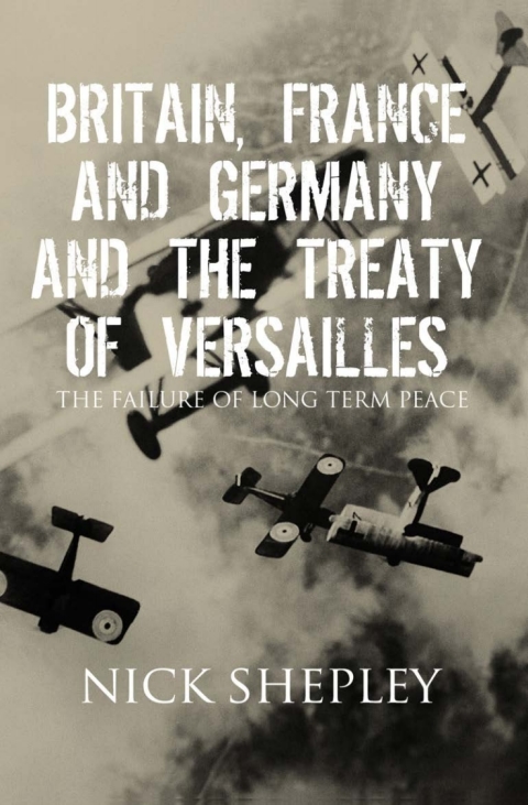 Cover image for book Britain, France and Germany and the Treaty of Versailles