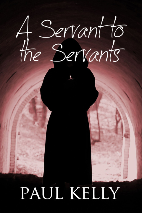Cover image for book A Servant to the Servants