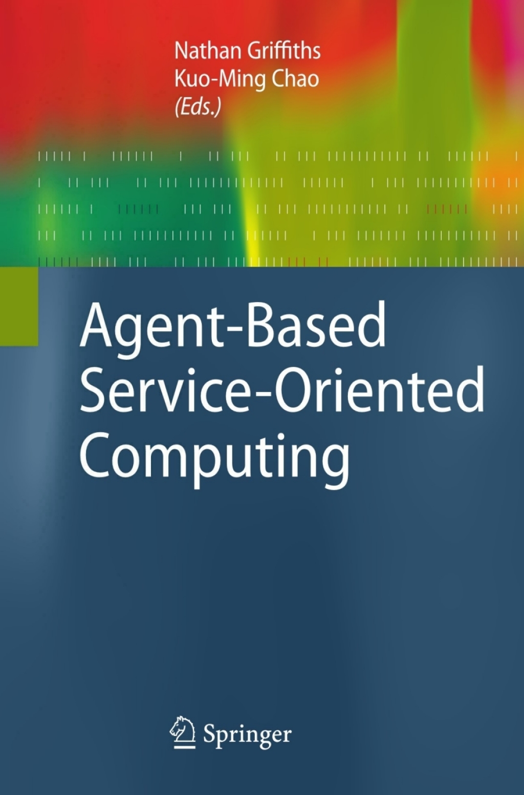 Agent-Based Service-Oriented Computing (eBook)