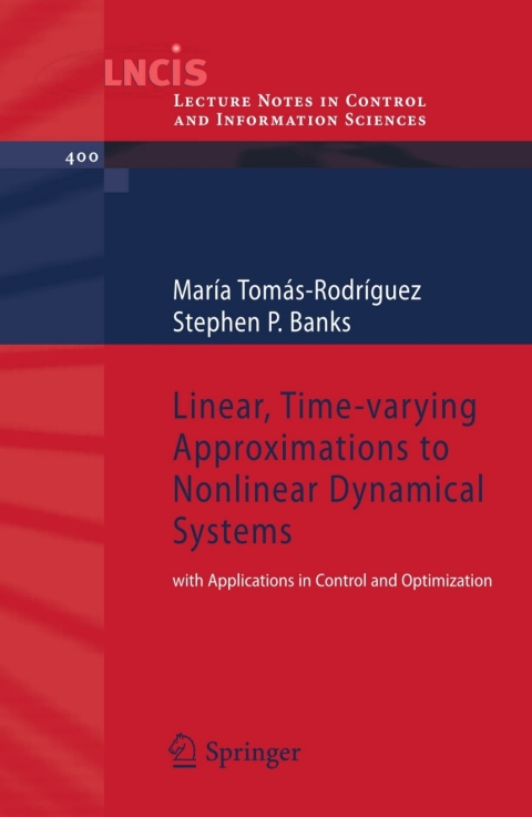 Cover image for book Linear, Time-varying Approximations to Nonlinear Dynamical Systems
