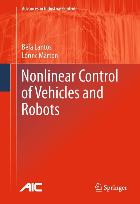 Cover image for book Nonlinear Control of Vehicles and Robots