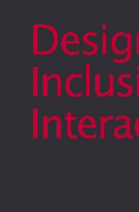 Designing Inclusive Interactions 