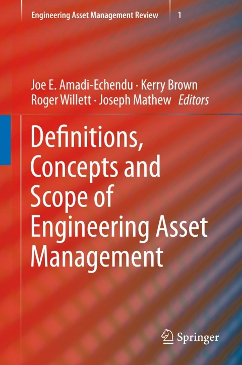 Cover image for book Definitions, Concepts and Scope of Engineering Asset Management