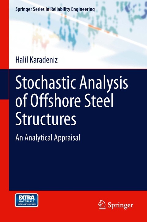 Cover image for book Stochastic Analysis of Offshore Steel Structures