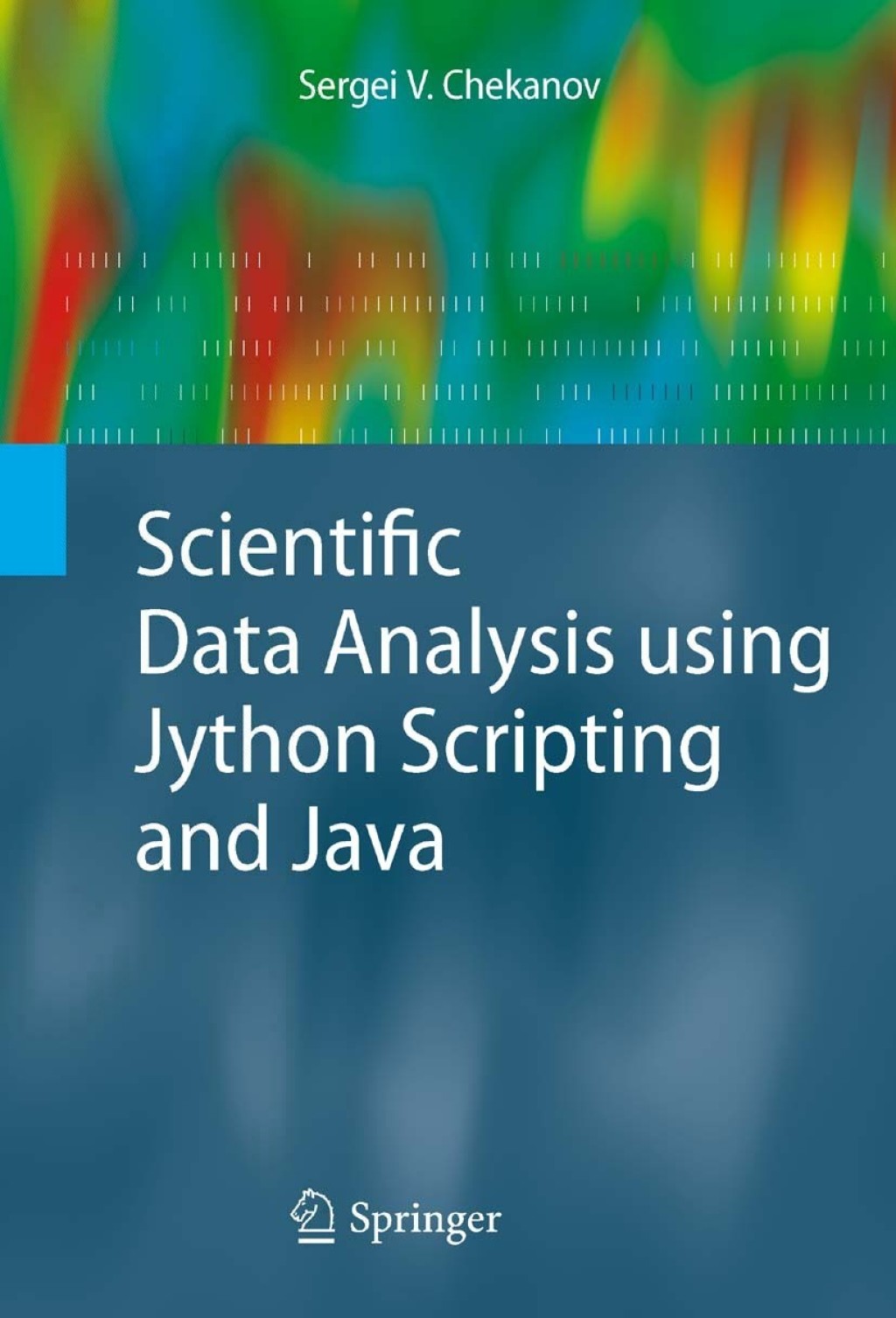 Scientific Data Analysis using Jython Scripting and Java (eBook)