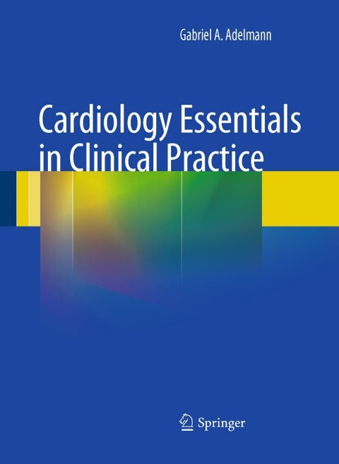 Cover image for book Cardiology Essentials in Clinical Practice