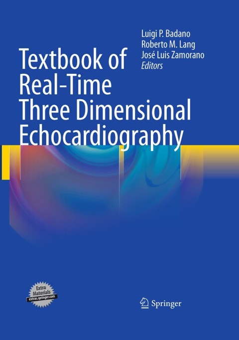 Textbook of Real-Time Three Dimensional Echocardiography 