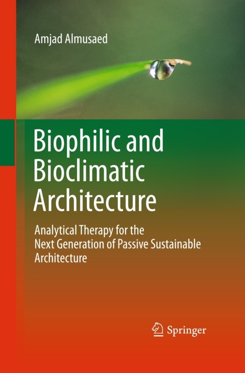 Cover image for book Biophilic and Bioclimatic Architecture