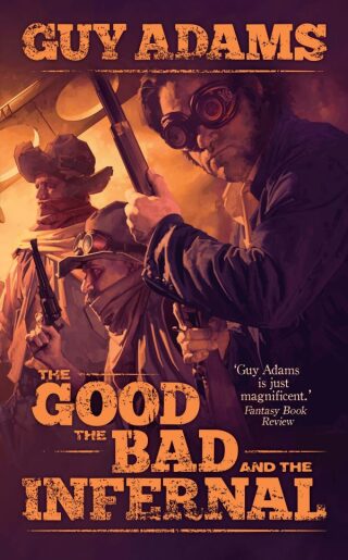 Good, The Bad and The Infernal