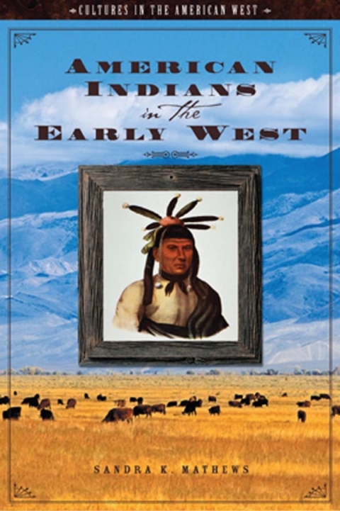 American Indians in the Early West 
