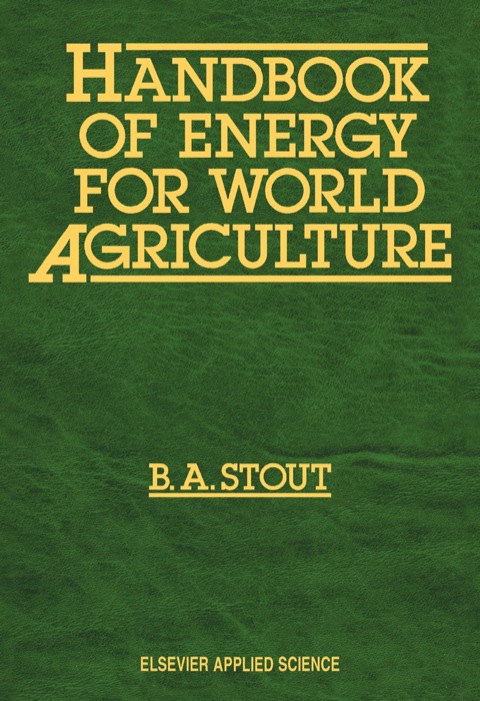 Cover image for book Handbook of Energy for World Agriculture