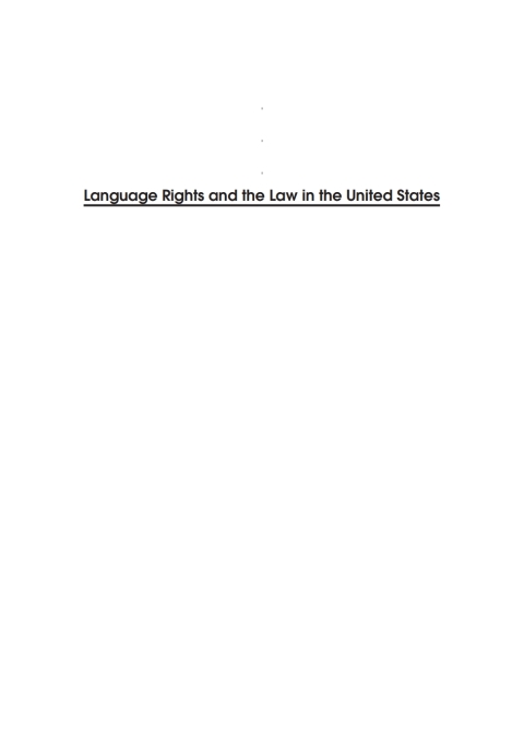 Cover image for book Language Rights and the Law in the United States