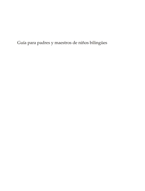 Guía para padres y maestros de niños bilingües 