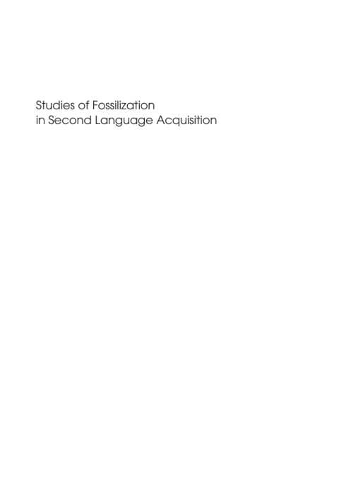 Cover image for book Studies of Fossilization in Second Language Acquisition