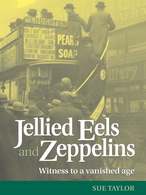 Cover image for book Jellied Eels and Zeppelins