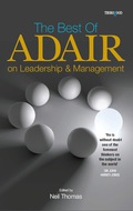 The Best of John Adair on Leadership and Management - Neil Thomas