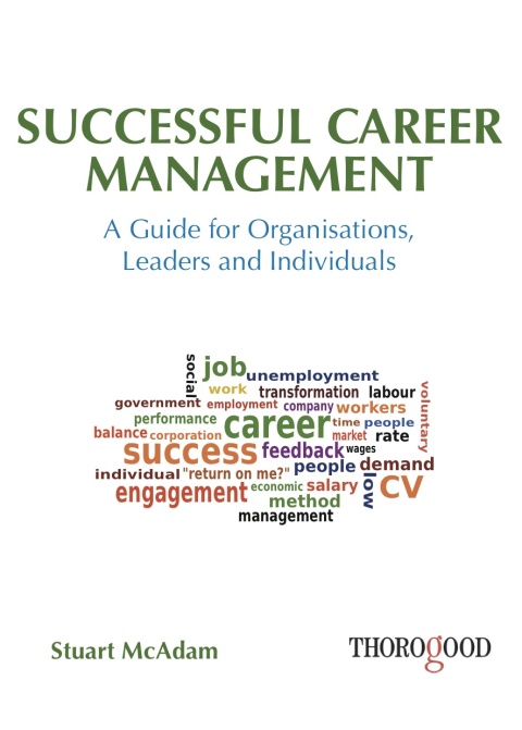 Cover image for book Successful Career Management - A Guide for Organisations, Leaders and Individuals