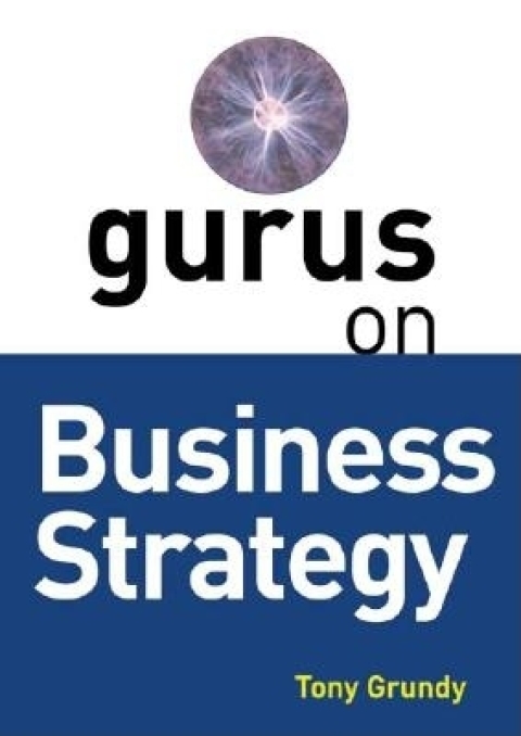 Cover image for book Gurus on Business Strategy