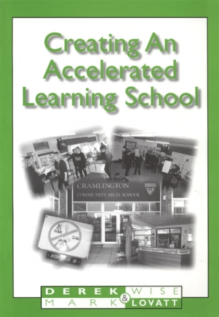 Creating An Accelerated Learning School