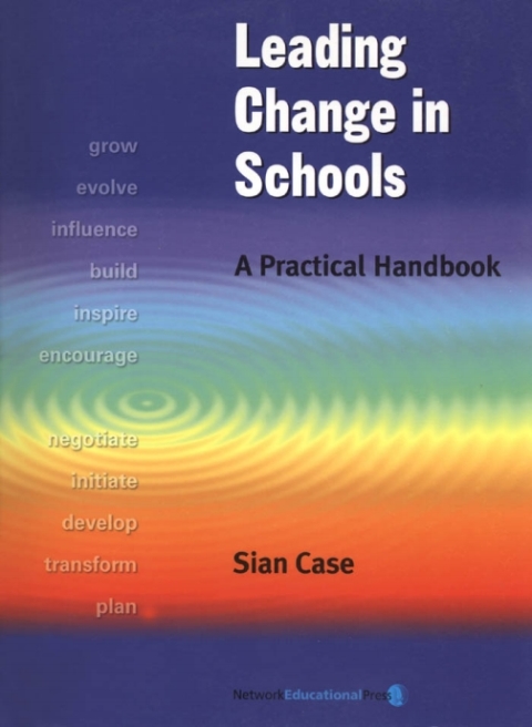 Leading Change in Schools 