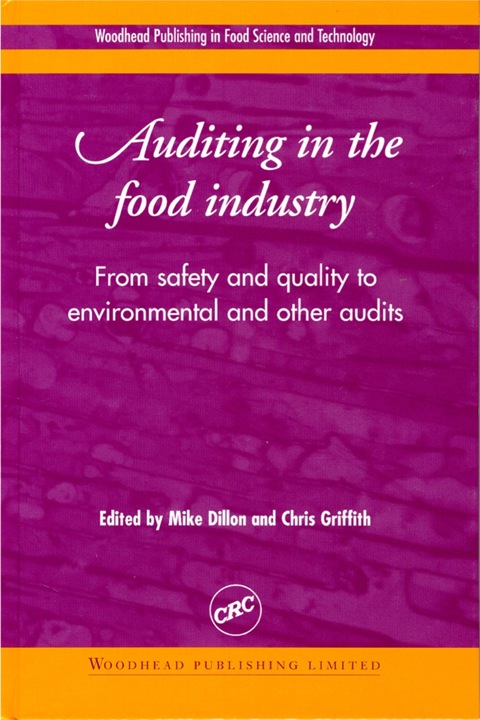 Cover image for book Auditing in the Food Industry: From Safety and Quality to Environmental and Other Audits