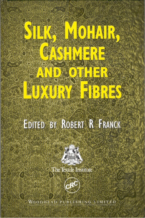 Cover image for book Silk, Mohair, Cashmere and Other Luxury Fibres