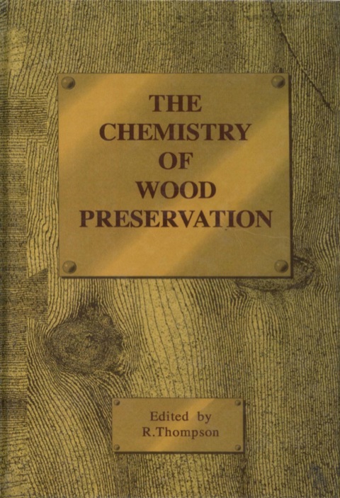 Cover image for book The Chemistry of Wood Preservation