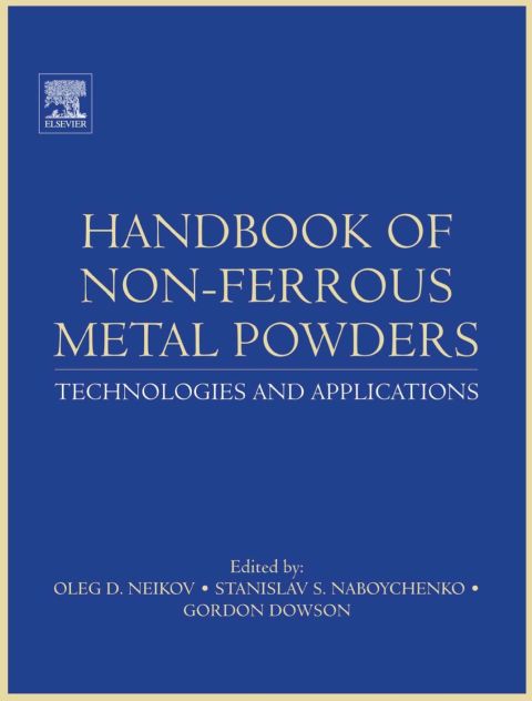 Cover image for book Handbook of Non-Ferrous Metal Powders: Technologies and Applications