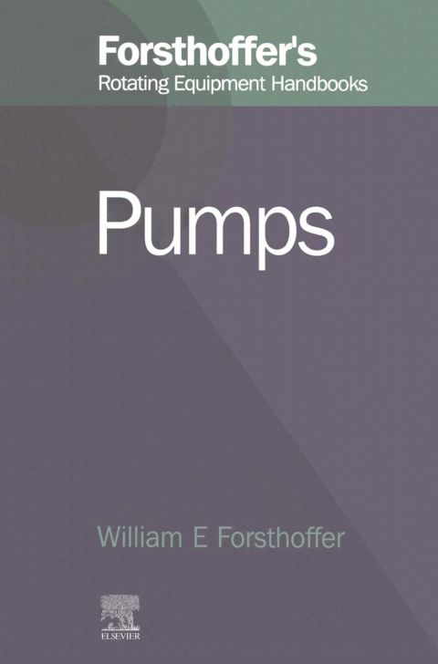 Cover image for book 5. Forsthoffer's Rotating Equipment Handbooks: Reliability Optimization through Component Condition Monitoring & Root Cause Analysis