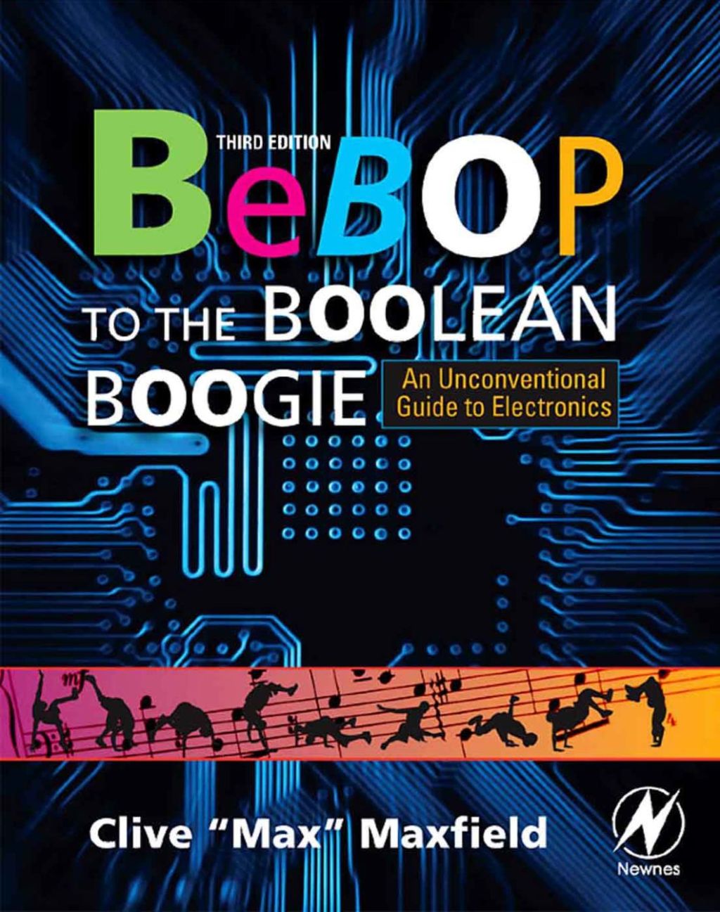 Page Fidelity Bebop to the Boolean Boogie: An Unconventional Guide to Electronics; $20.15